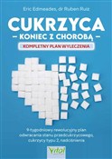 Cukrzyca -... - Eric Edmeades -  Książka z wysyłką do UK