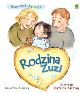 Obrazek Adopcja Rodzina Zuzi