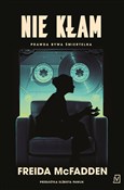 Nie kłam - Freida McFadden -  Książka z wysyłką do UK