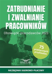 Obrazek Zatrudnianie i zwalnianie pracowników Obowiązki pracodawców 2023