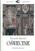 Zobacz : Oświecenie... - Mieczysław Klimowicz