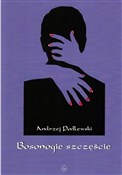 Bosonogie ... - Andrzej Podlewski -  books from Poland