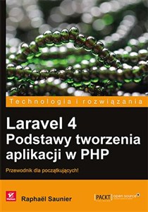 Picture of Laravel 4 Podstawy tworzenia aplikacji w PHP Przewodnik dla początkujących