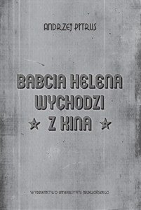 Picture of Babcia Helena wychodzi z kina O doświadczeniu filmu