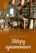 Zobacz : Sklepy cyn... - Bruno Schulz