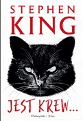Jest krew…... - King Stephen -  books in polish 
