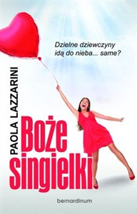 Obrazek Boże singielki Dzielne dziewczyny idą do nieba... same?