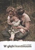 Książka : W głębi ko... - Jean Liedloff
