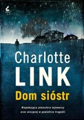 Dom sióstr... - Charlotte Link -  foreign books in polish 