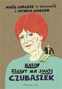 Obrazek Każdy szczyt ma swój Czubaszek