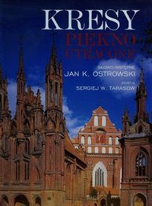 Obrazek Kresy Piękno utracone