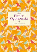 Krok do sz... - Anna Ficner-Ogonowska -  books in polish 