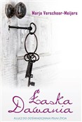 Łaska dawa... - Marja Verschoor Meijers -  books in polish 