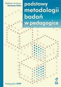 Picture of Podstawy metodologii badań w pedagogice
