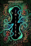 Żmijątko - Monika Maciewicz -  books from Poland