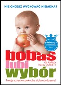 Bobas lubi... - Gill Rapley, Tracey Murkett -  foreign books in polish 