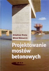 Obrazek Projektowanie mostów betonowych