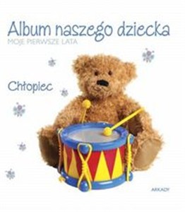 Obrazek Album naszego dziecka Chłopiec Moje pierwsze lata