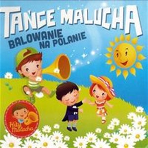 Obrazek Tańce Malucha Balowanie na polanie