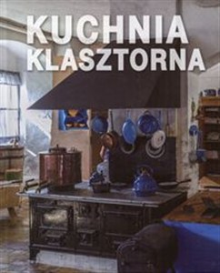Obrazek Kuchnia klasztorna