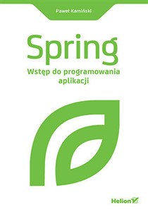 Picture of Spring. Wstęp do programowania aplikacji