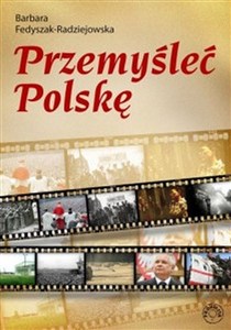 Picture of Przemyśleć Polskę