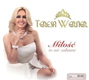 polish book : Miłość to ... - Teresa Werner