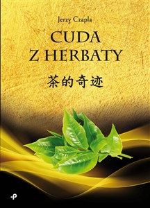 Obrazek Cuda z herbaty