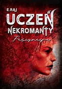 Polska książka : Uczeń Nekr... - E. Raj