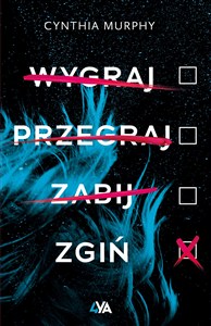Obrazek Wygraj przegraj zabij zgiń