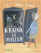 Kraina za ... - Mary Chase -  books in polish 