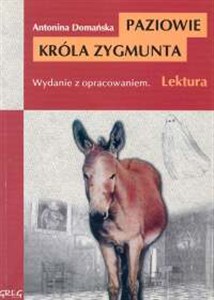 Picture of Paziowie Króla Zygmunta Wydanie z opracowaniem