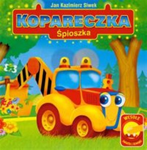 Obrazek Kopareczka Śpioszka