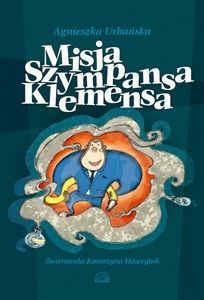 Obrazek Misja szympansa Klemensa