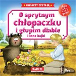 Obrazek O sprytnym chłopaczku i głupim diable i inne bajki + CD
