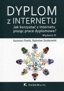 Obrazek Dyplom z Internetu Jak korzystać z Internetu pisząc prace dyplomowe?