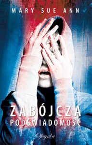 Obrazek Zabójcza podświadomość