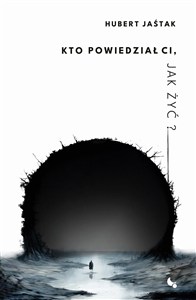 Picture of Kto powiedział Ci, jak żyć?