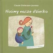 Nosimy nas... - Claude Didierjean-Jouveau -  foreign books in polish 