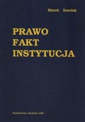 Zobacz : Prawo Fakt... - Marek Smolak