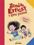 Zobacz : Zosia, Ern... - Elżbieta Pałasz