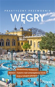 Obrazek Węgry Praktyczny przewodnik