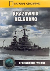 Obrazek Krążownik Belgrano. Legendarne wraki