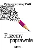 Zobacz : Piszemy po... - Aleksandra Kubiak-Sokół