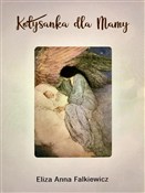 Kołysanka ... - Anna Falkiewicz -  foreign books in polish 