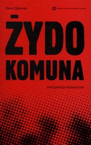 Obrazek Żydokomuna Interpretacje historyczne