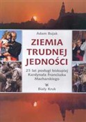 Zobacz : Ziemia tru... - Adam Bujak
