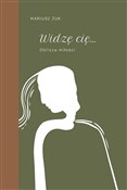 Widzę cię.... - Mariusz Żuk - Ksiegarnia w UK