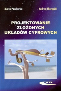 Obrazek Projektowanie złożonych układów cyfrowych