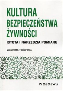 Obrazek Kultura bezpieczeństwa żywności Istota i narzędzia pomiaru